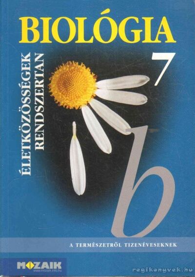 Horváth Andrásné,Kissné Gera Ágnes,Jámbor Gyuláné,Csókási Andrásné - Biológia 7.