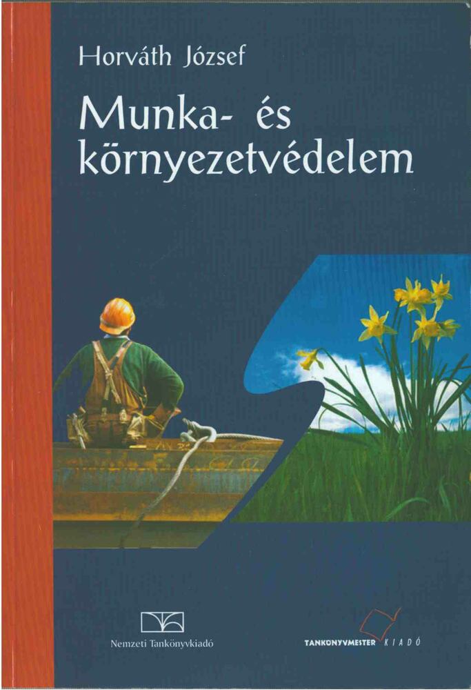 Horváth József - Munka- és környezetvédelem