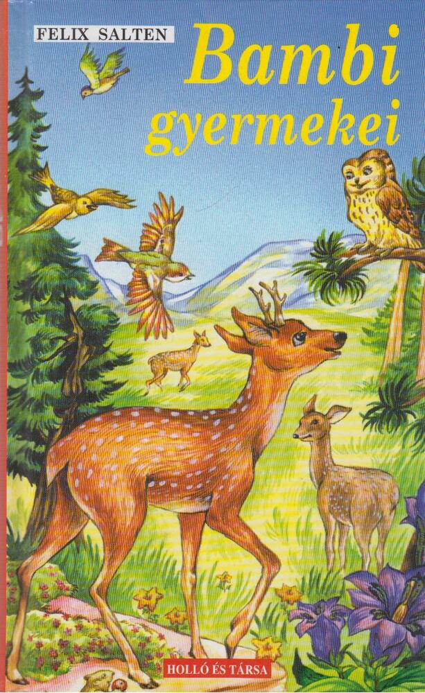 Felix Salten - Bambi gyermekei
