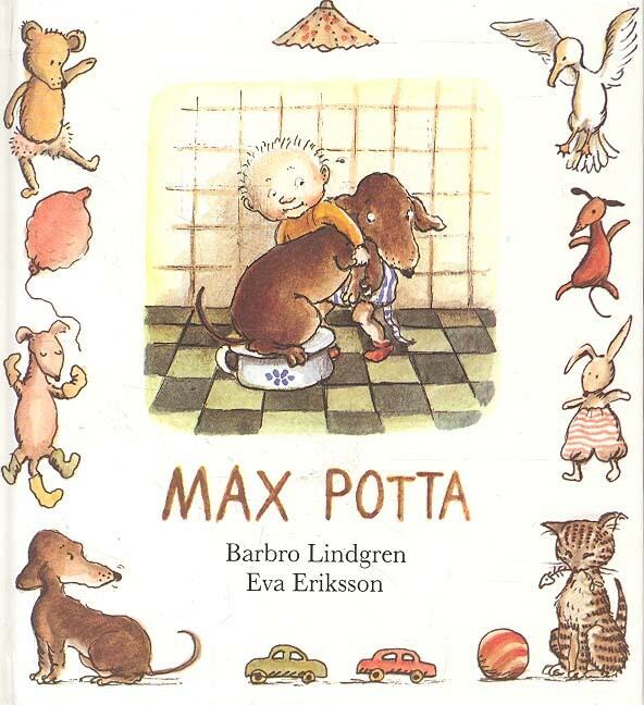 Barbro Lindgren,Eva Eriksson - Max Potta