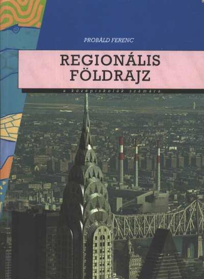 Probáld Ferenc - Regionális földrajz
