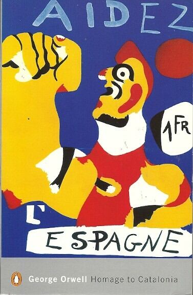 George Orwell - Homage to Catalonia