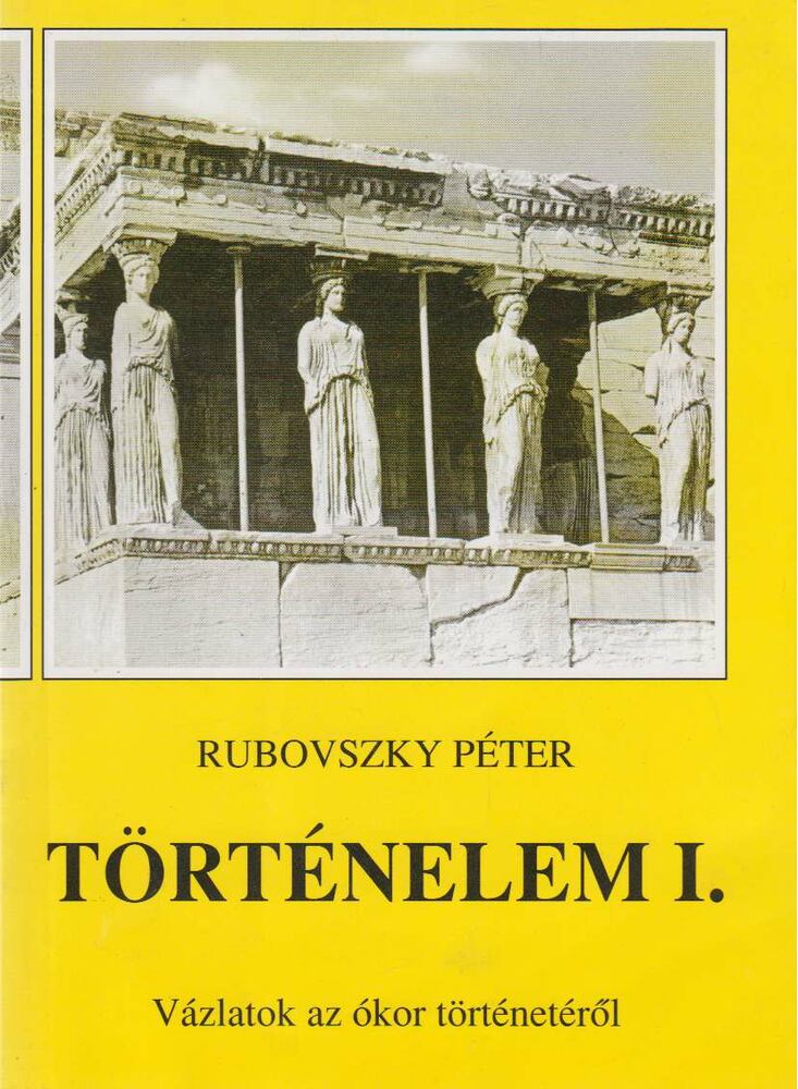 Rubovszky Péter - Történelem I.