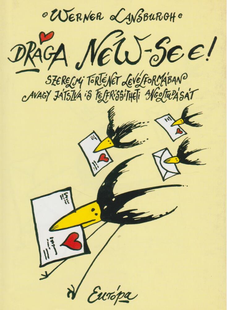 Werner Lansburgh - Drága New-See!