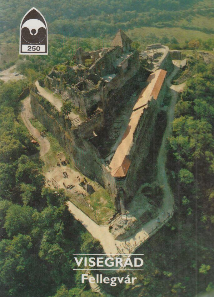 Dercsényi Balázs - Visegrád - Fellegvár