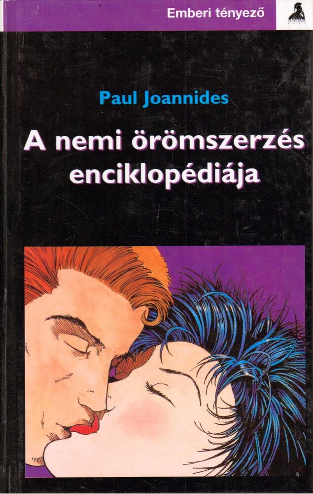 Joannides, Paul - A nemi örömszerzés enciklopédiája, Budapest 2003 antikvár könyv