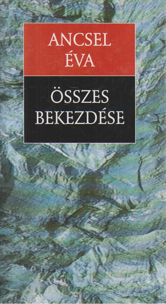 Ancsel Éva - Ancsel Éva összes bekezdése