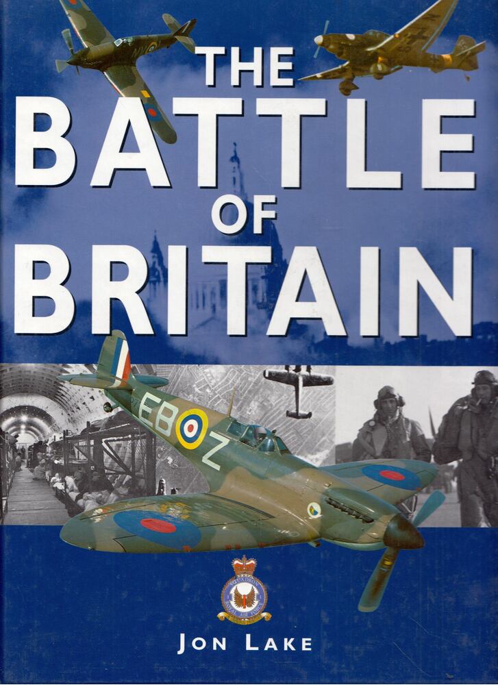 Jon Lake - The Battle of Britain