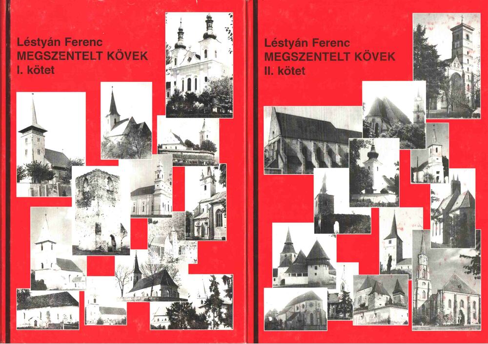 Léstyán Ferenc - Megszentelt kövek I-II. kötet