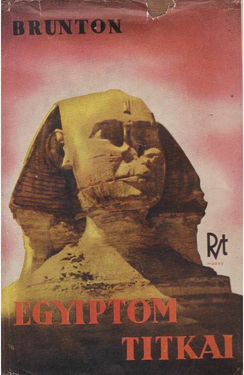 Brunton, Paul - Egyiptom titkai