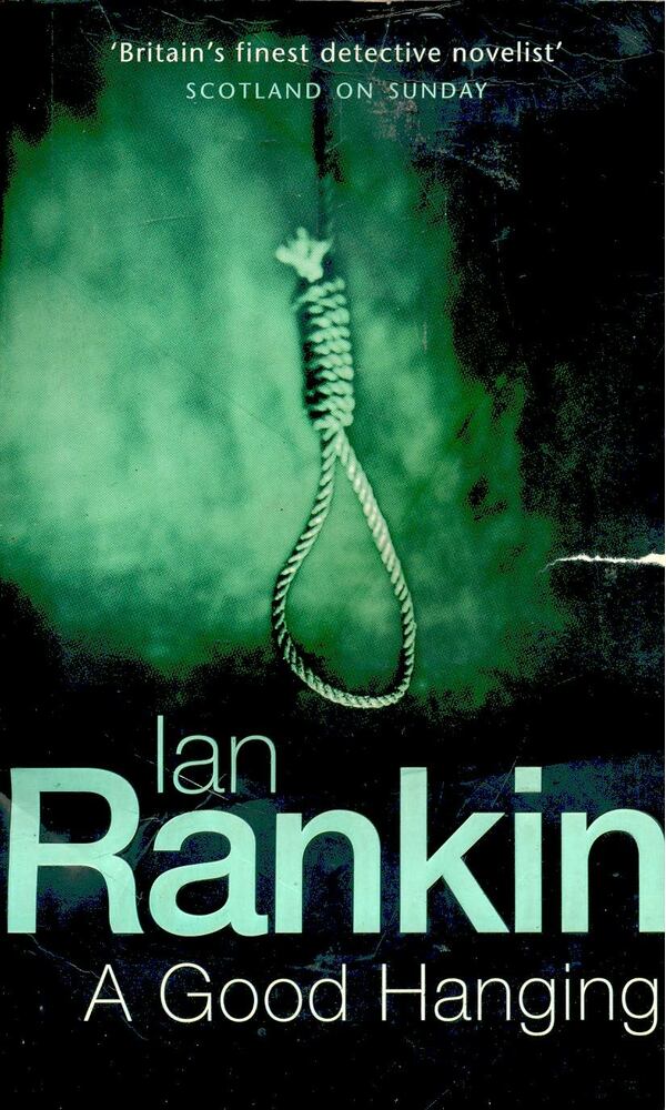 Rankin, Ian - A Good Hanging and Other Stories