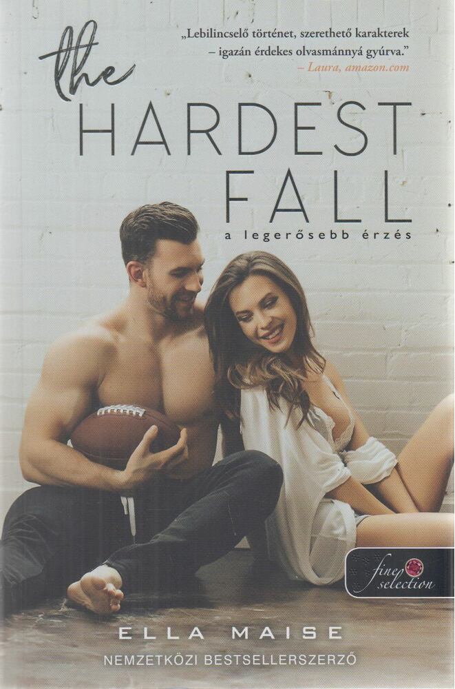 Ella Maise - The Hardest Fall - A legerősebb érzés
