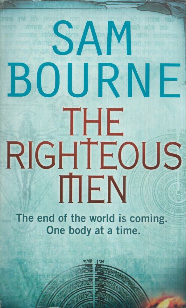 Bourne, Sam - The Righteous Men