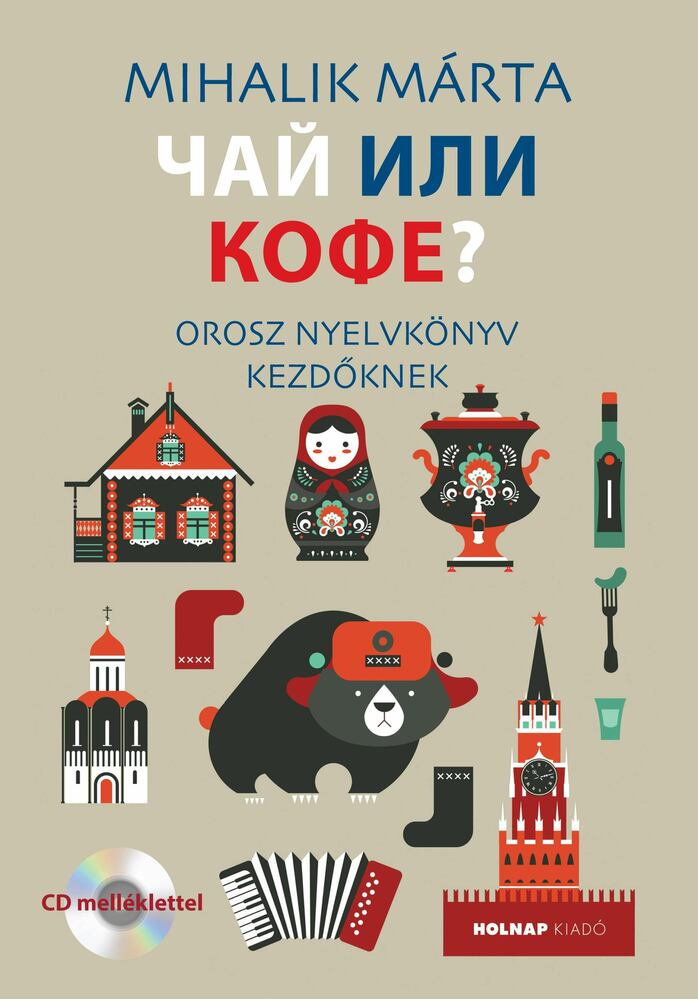 Mihalik Márta - Teát vagy kávét? (orosz)