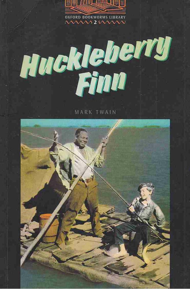 Twain, Mark, Mowat, Diane - Huckleberry Finn - Stage 2 (700 headwords) Twain, Mark, Mowat, Diane - Huckleberry Finn - Stage 2 (700 headwords), Oxford 2000 antikvár könyv