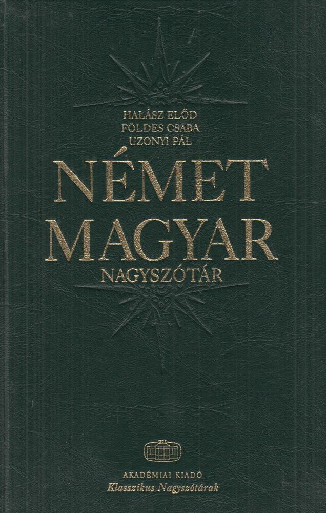 Halász Előd,Földes Csaba,Uzonyi Pál - Német-magyar nagyszótár
