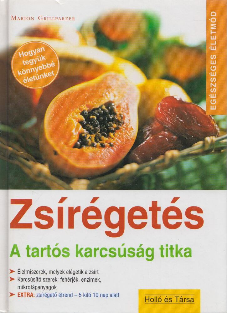 Grillparzer, Marion - Zsírégetés