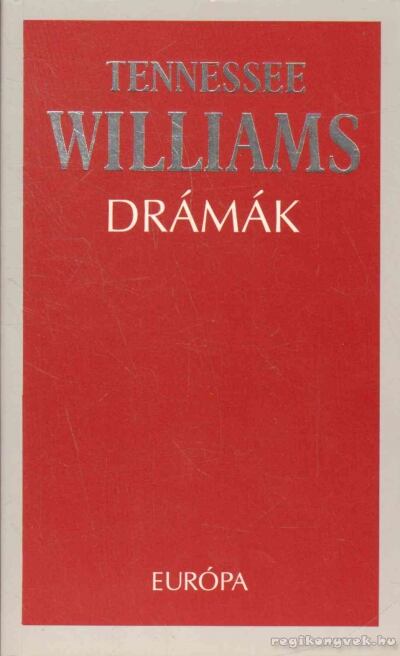 Williams, Tennessee - Drámák