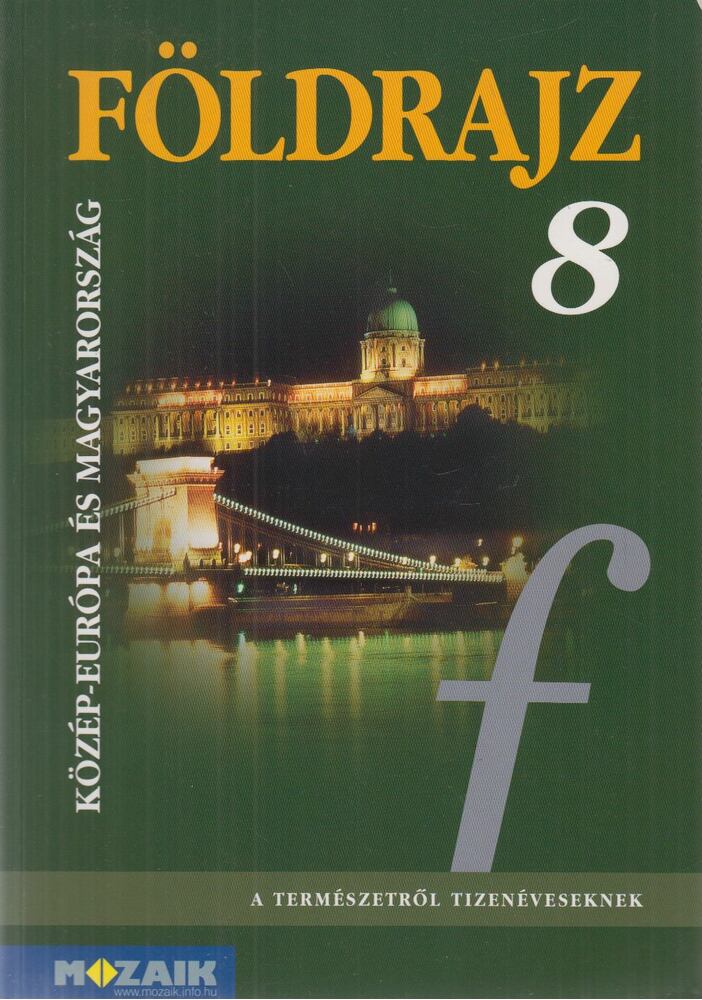 Jónás Ilona,Dr. Kovács Lászlóné,Vizvári Albertné - Földrajz 8.