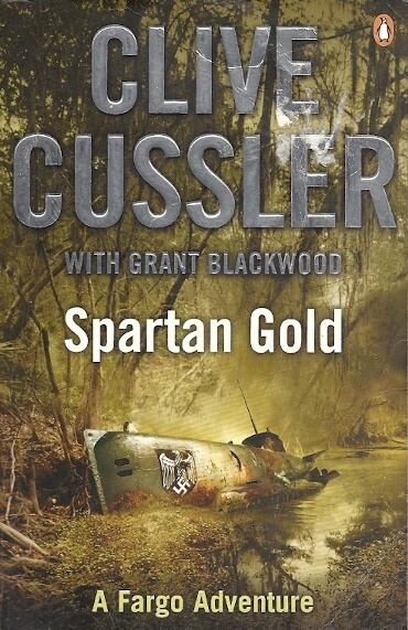 Clive Cussler - Spartan Gold