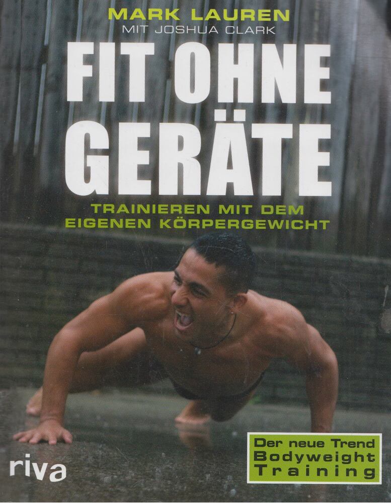 Mark Lauren,Joshua Clark - Fit ohne Geräte