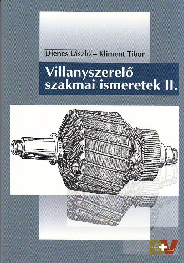 Dienes László, KLIMENT TIBOR - Villanyszerelő szakmai ismeretek II.,  2016 antikvár könyv