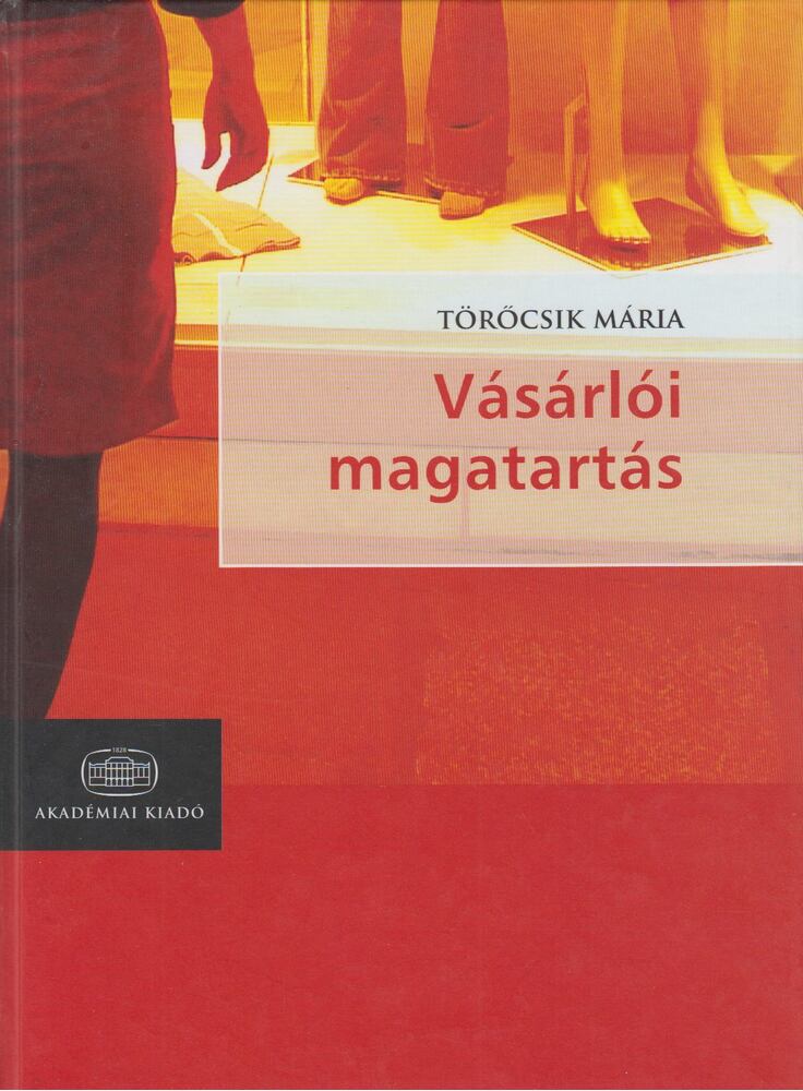 Töröcsik Mária - Vásárlói magatartás