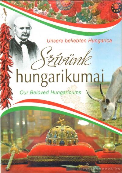 Balogh Zsolt,Kerékgyártó Éva,Tárnoki Judit,Técsi Zoltán - Szívünk hungarikumai