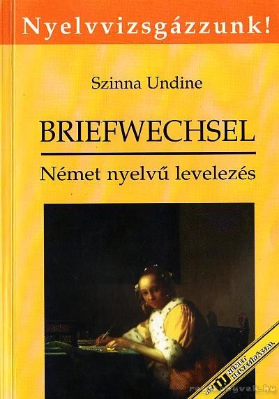 Szinna Undine - Briefwechsel / Levelezés