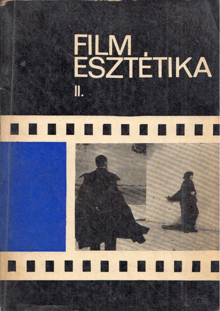 Bölcs István - Filmesztétika II.