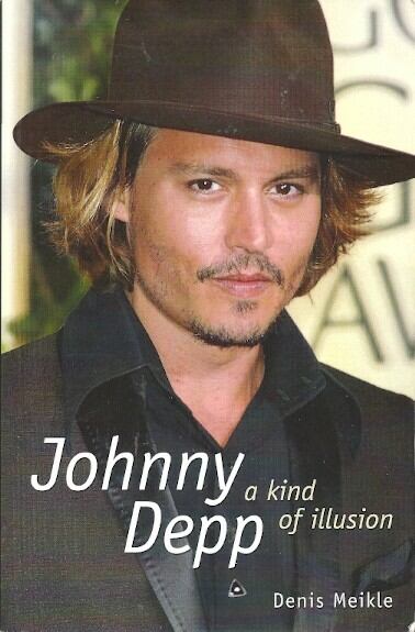 MEIKLE, DENIS - Johnny Depp - a kind of illusion