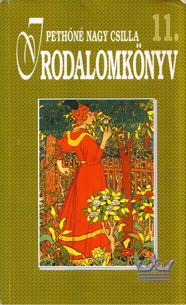 Pethőné Nagy Csilla - Irodalomkönyv 11.