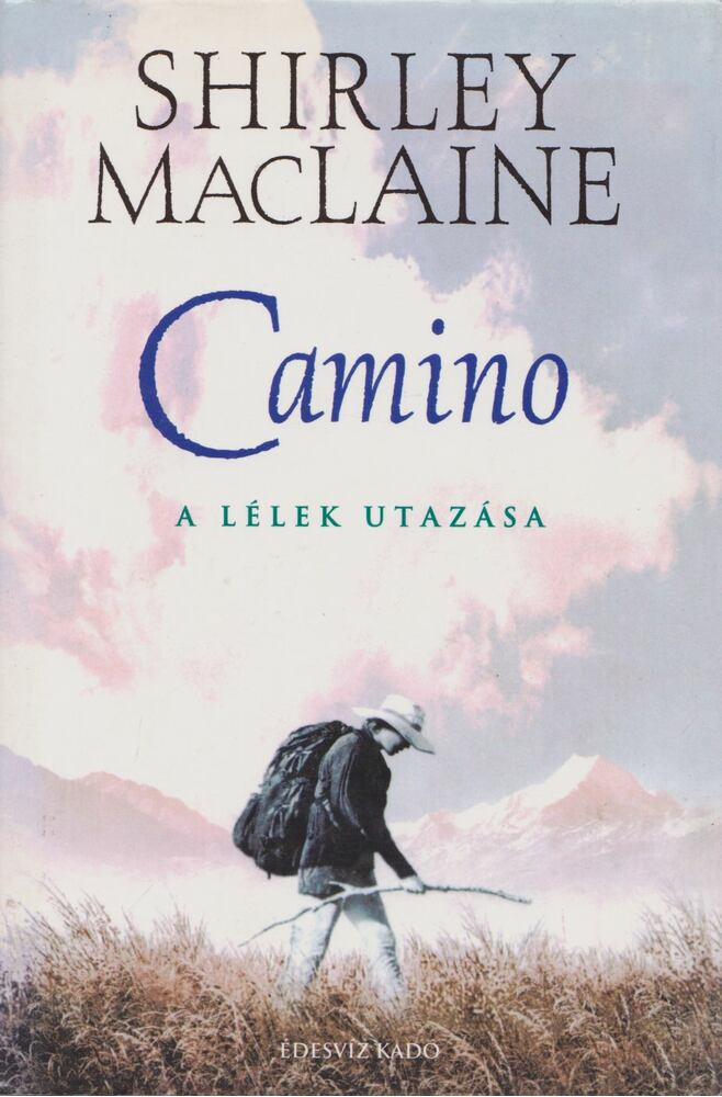 Shirley Maclaine - Camino
