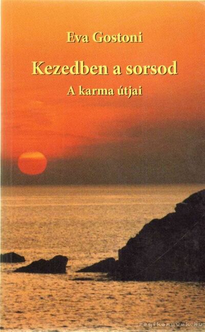 Eva Gostoni - Kezedben a sorsod