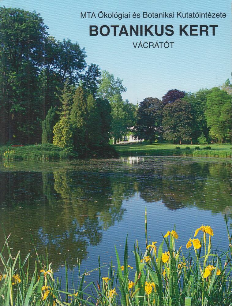 Vida Gábor - Botanikus kert