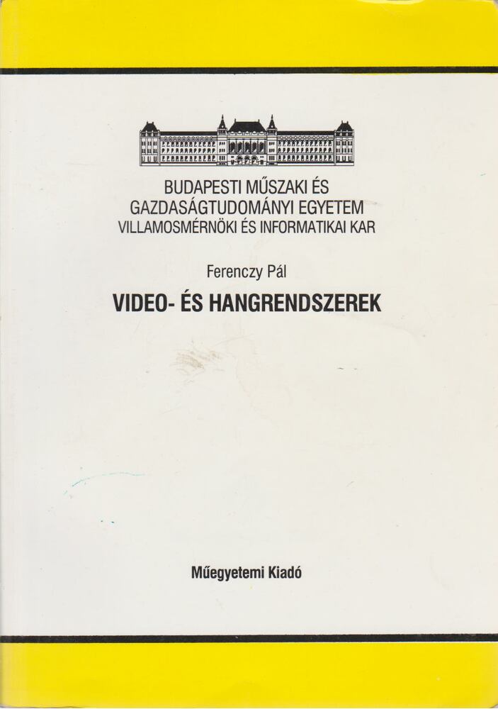 Ferenczy Pál - Video- és hangrendszerek