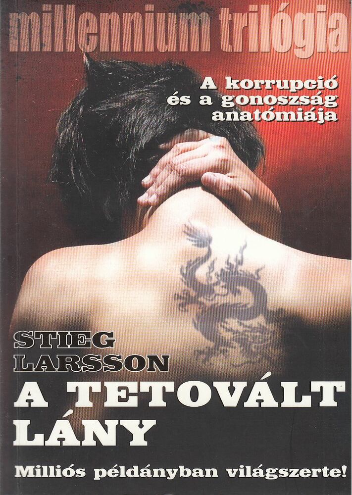 Stieg Larsson - A tetovált lány