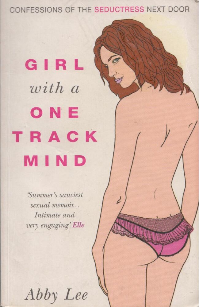 Abby Lee - Girl with a One-track Mind