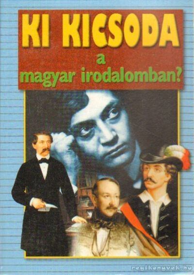 Gerencsér Ferenc - Ki kicsoda a magyar irodalomban?