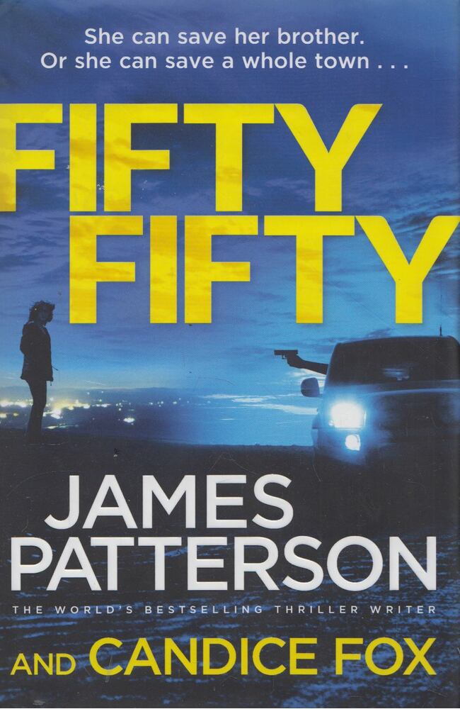 James Patterson,Candice Fox - Fifty Fifty