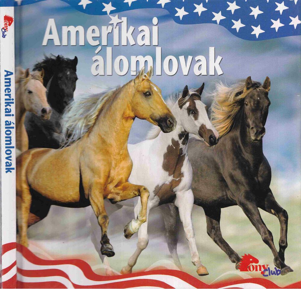 Langrish, Bob - Amerikai álomlovak