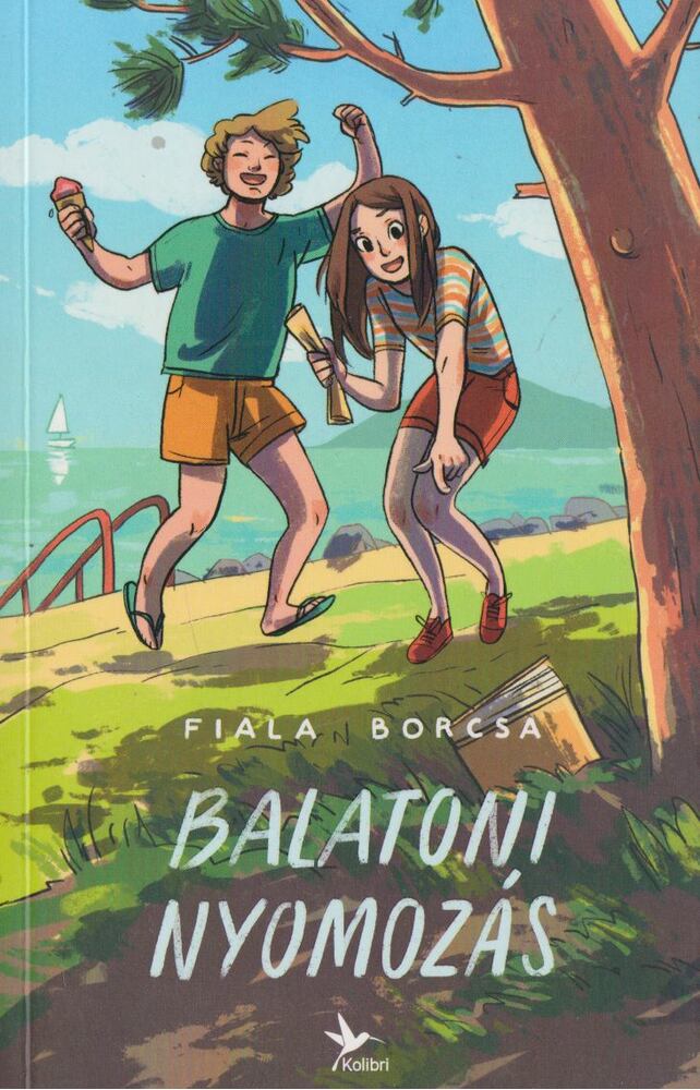 Fiala Borcsa - Balatoni nyomozás