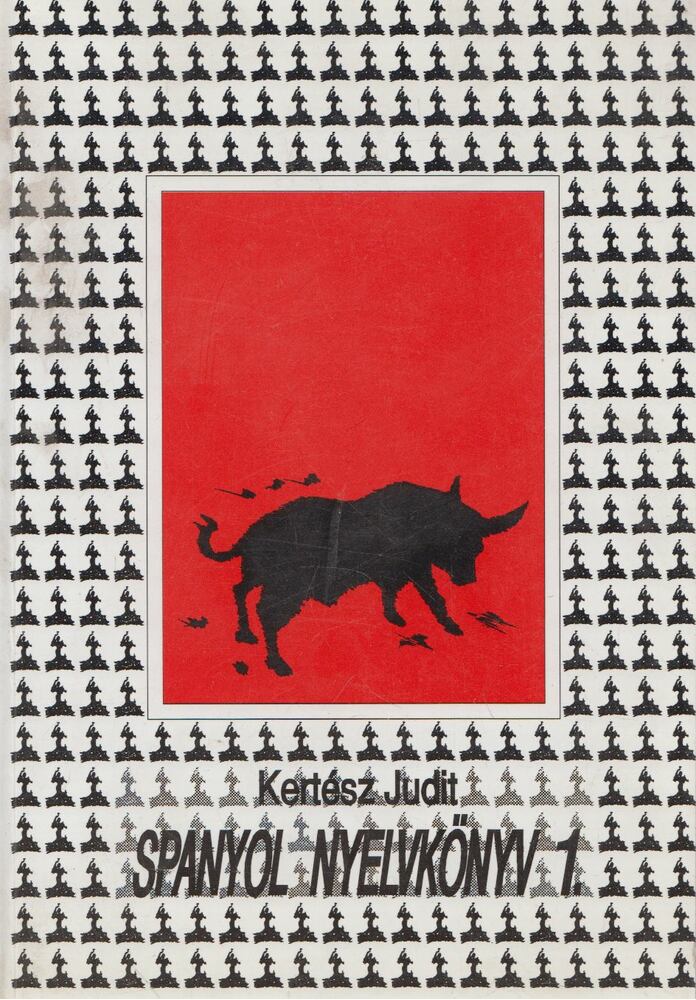 Kertész Judit - Spanyol nyelvkönyv 1.