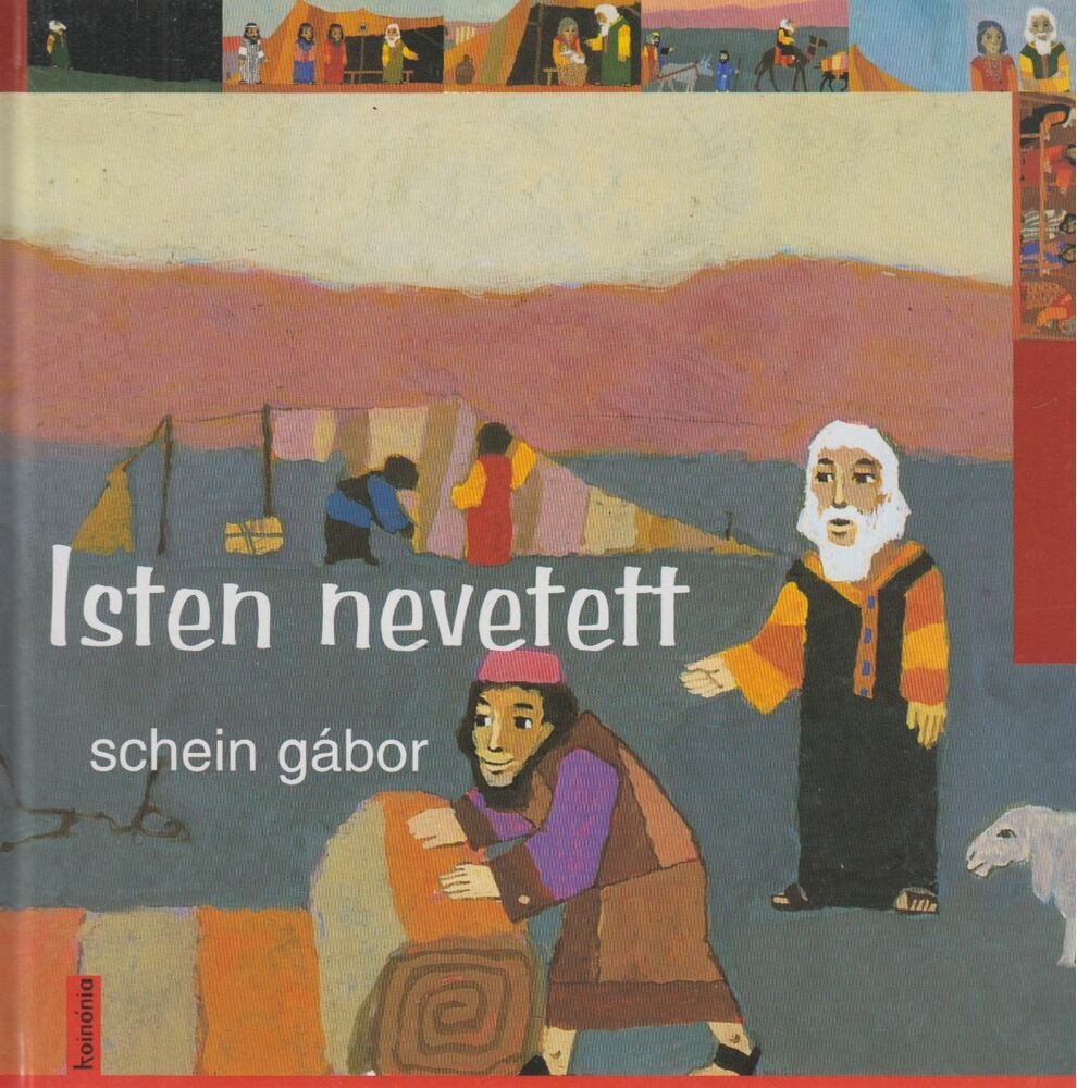 Schein Gábor - Isten nevetett