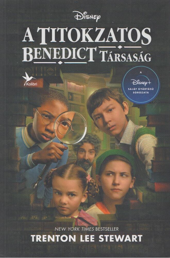 Trenton Lee Stewart - A Titokzatos Benedict Társaság