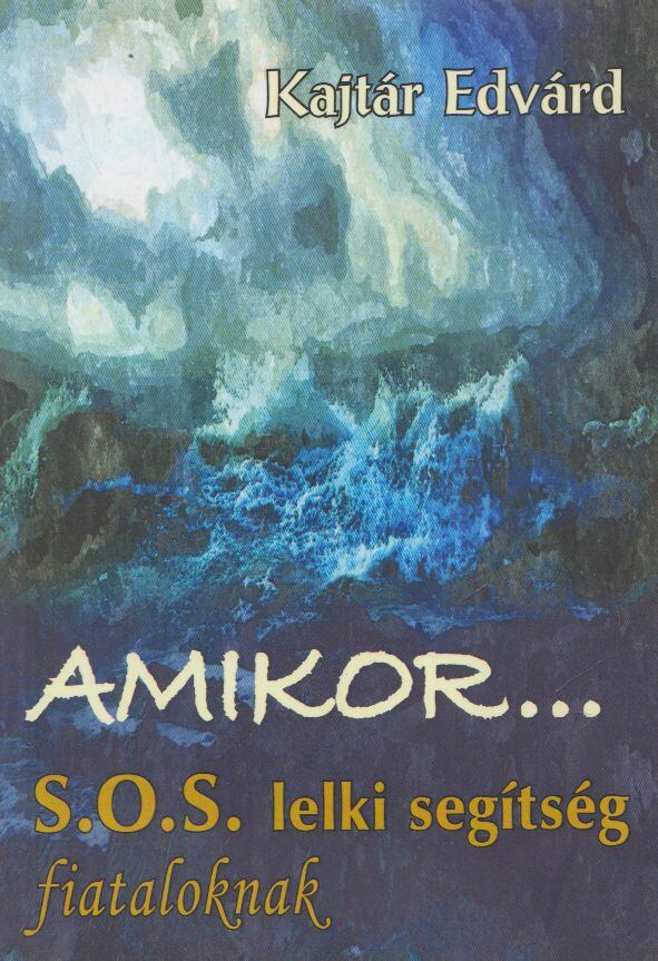 Kajtár Edvárd - Amikor...