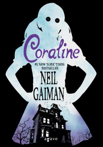 Neil Gaiman - Coraline