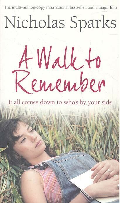 Nicholas Sparks - A Walk to Remember