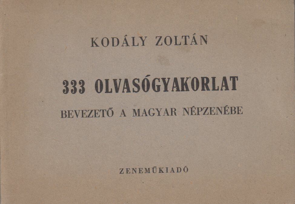Kodály Zoltán - 333 olvasógyakorlat