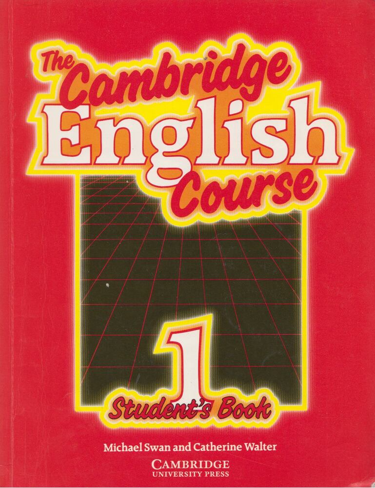 Swan, Michael,Walter, Catherine - The Cambridge English Course 1 Student's Book